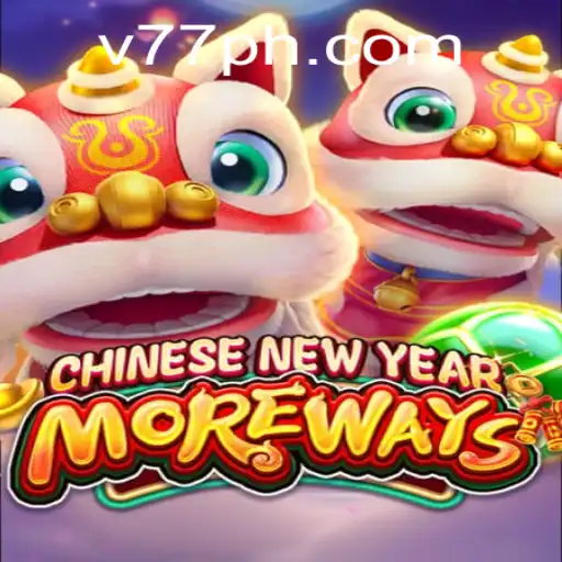Unveiling the Thrills of CHINESENEWYEARMOREWAYS: A Game That Captures Tradition and Excitement