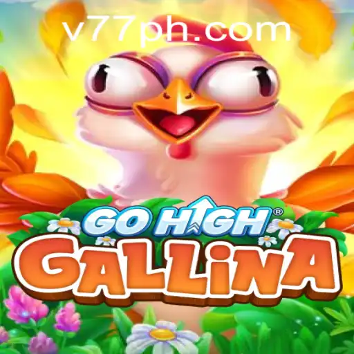 Exploring the Exciting World of GoHighGallina