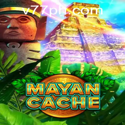 MayanCache: An Engaging Adventure in the World of 77PH