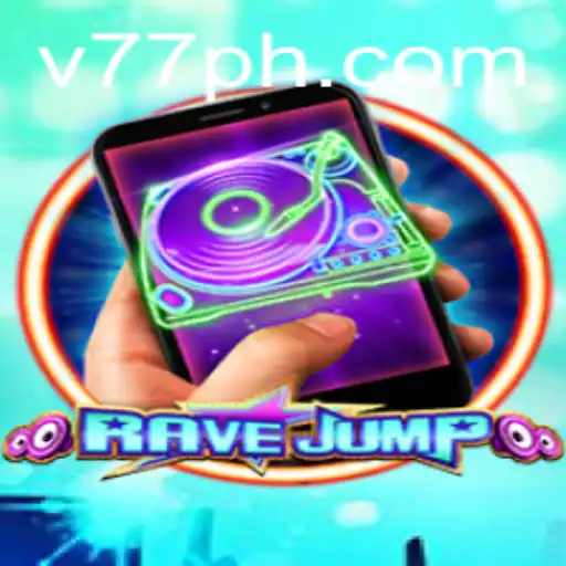 RaveJumpmobile: A Dynamic Gaming Experience Infused with the Spirit of 77PH