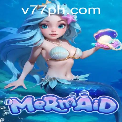 Dive Into the Mystical World of 'Mermaid': Exploring the Enigmatic Game '77PH'
