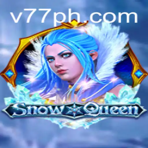 SnowQueen: An Enchanting Adventure with 77PH Strategies