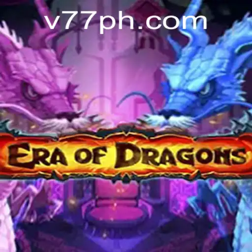 Unleashing the Mystical World of EraOfDragons with the 77PH Strategy