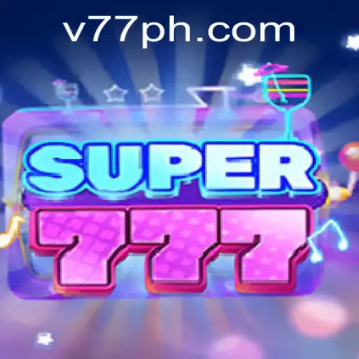 Discover the Thrilling World of Super777: A Game Revolution